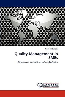 Quality Management in SMEs: Diffusion of Innovations in ... | Buch | Zustand gut
