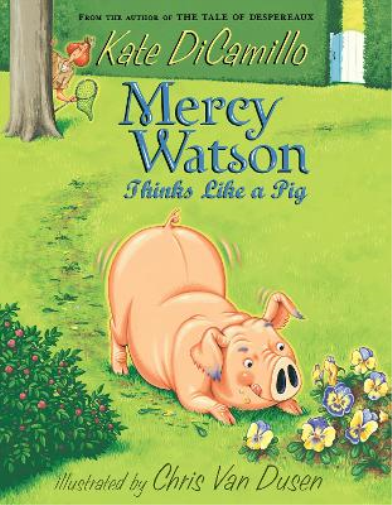 Kate DiCamillo Mercy Watson Thinks Like a Pig (Tascabile) Mercy Watson