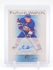 AATU RATY 2022-23 SP AUTHENTIC FUTURE WATCH ROOKIE AUTO /699 ISLANDERS Q5194