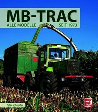 MB-TRAC: Alle Modelle seit 1973 Buch Motorbuch