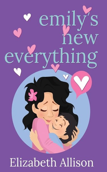 Emily's New Everything | Elizabeth Allison | Taschenbuch | Englisch | 2021-image