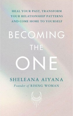 Becoming the One|Sheleana Aiyana|Broschiertes Buch|Englisch