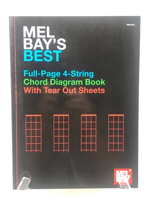 Mel Bay's Best Full-Page 4-String Chord Diagram Book With Tear Outs