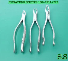 3 Tooth Extracting Forceps Dental Surgical Instruments # 150+151A+222