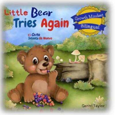 Little Bear Tries AgainEl Osito Intenta de Nuevo (Growth Mindset, Biling - GOOD