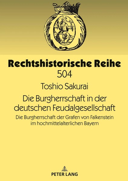 Toshio Sakurai | Die Burgherrschaft In Der Deutschen Feudalgesellschaft | Buch-image