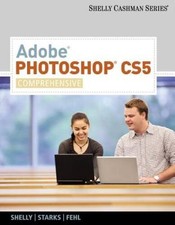 Adobe Photoshop CS5: Comprehensive SAM 2010 Compatible Products - GOOD