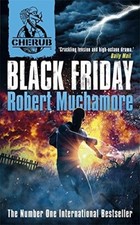 Image of Cherub Black Friday (Cherub) by Robert Muchamore 9780340999233 Hardback NEW