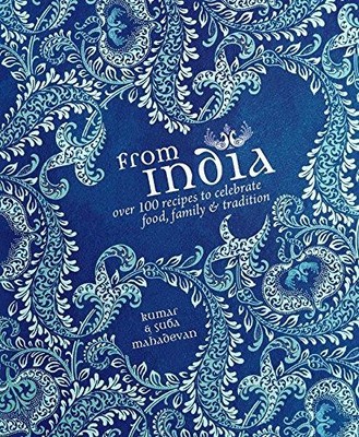 From India: Food, Family & Tradition