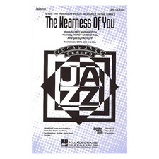 Hal Leonard The Nearness of You SATB arranged by Mac Huff