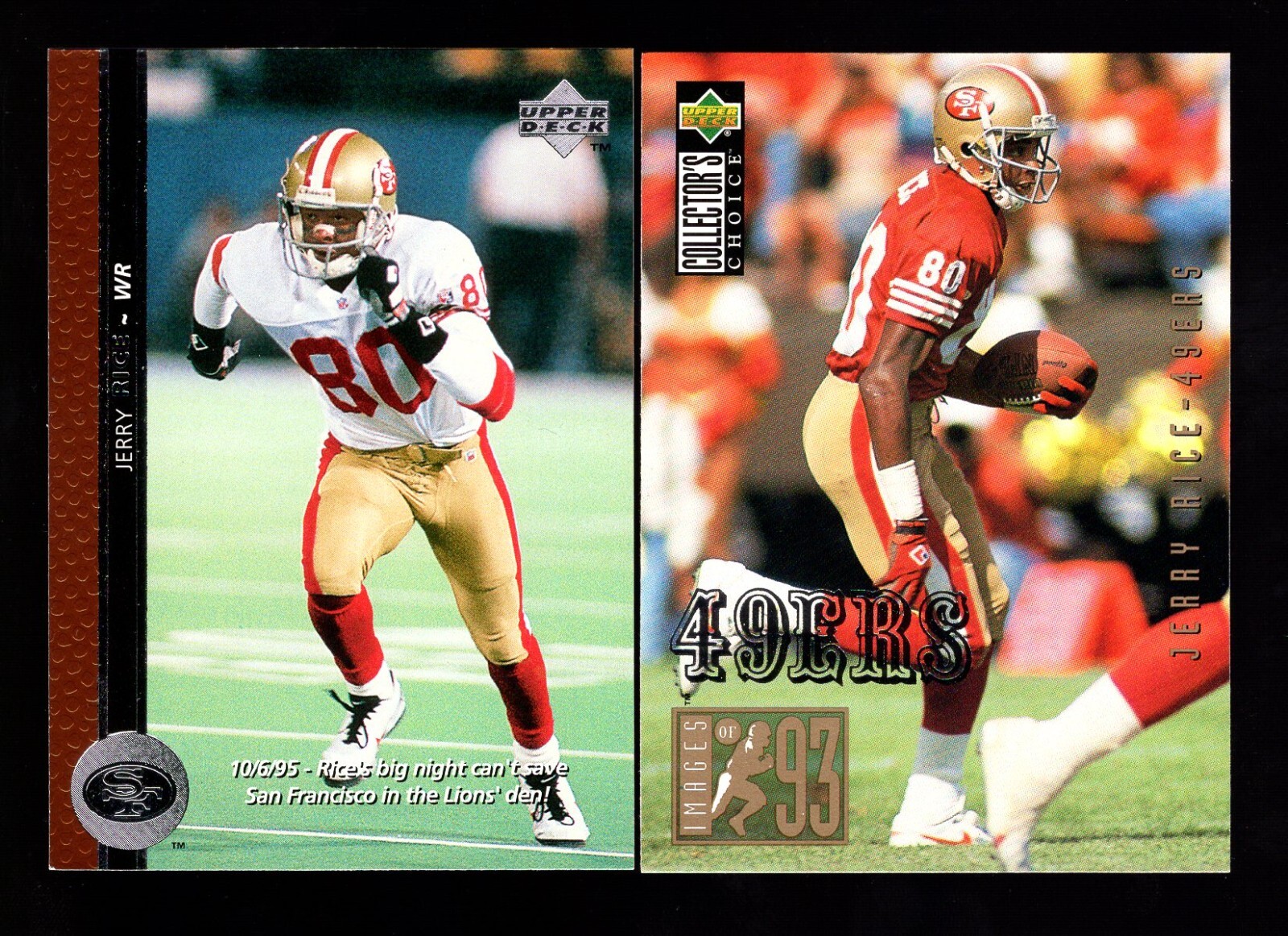 2 CARD LOT OF 1996 UPPER DECK #60 1994 COLLECTOR'S CHOICE #45 JERRY RICE 49ERS