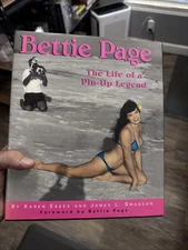 Bettie Page: The Life of a Pin-Up Legend by Karen Essex & James L. Swanson HC