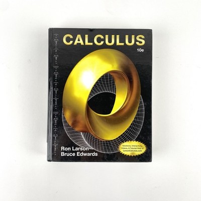 Calculus 10e Tenth Edition Hardcover Textbook Ron Larson & Bruce H. Edwards