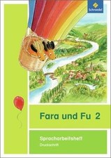 Fara und Fu - Ausgabe 2013: Spracharbeitsheft 2 DS | Buch | Zustand sehr gut