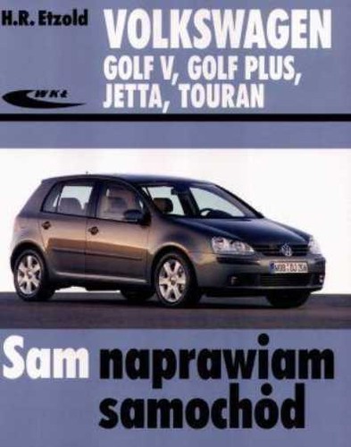 Volkswagen Golf V Golf Plus Jetta Touran & ETZOLD HANS RUDIGER - Picture 1 of 1