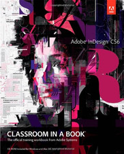 Adobe InDesign CS6 Classroom in a Book - Cruise, John
