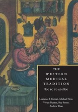 The Western Medical Tradition: 800 ..., Conrad, Lawrenc
