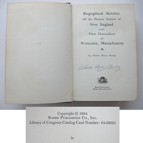 BIOGRAPHICAL SKETCHES PIONEER SETTLERS NEW ENGLAND WORCESTER C. Bouley SIGNED A1 - Picture 5 of 12