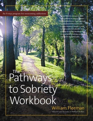 The Pathways to Sobriety Workbook by William Fleeman (English) Paperback Book