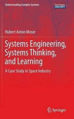 Systems Engineering, Systemdenken und Lernen - 9783319038940