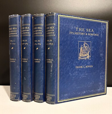 The Sea Its History & Romance in 4 Vols. by Frank C. Bowen (1924, Hardcover)