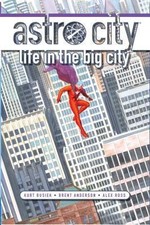 Astro City: Life in the Big City (New Edition) by Kurt Busiek