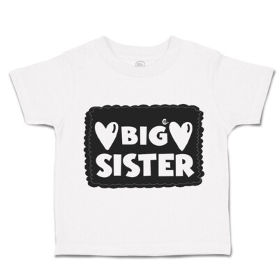 Toddler T-Shirt Big Sister Heart Love Siblings Boy & Girl Clothes Baby Funny Tee