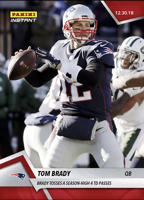 2018 TOM BRADY TOSSES A SEASON HIGH 4 TD PASSES PANINI INSTANT PATRIOTS CARD 235