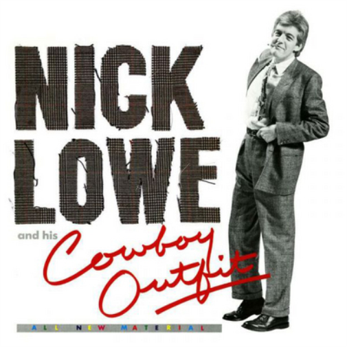 Nick Lowe Nick Lowe and His Cowboy Outfit (CD) Album