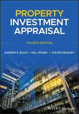 PROPERTY INVESTMENT APPRAISAL by Andrew E. Professor of Land Management