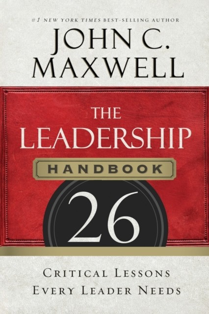 The Leadership Handbook by John C. Maxwell (Paperback Book)