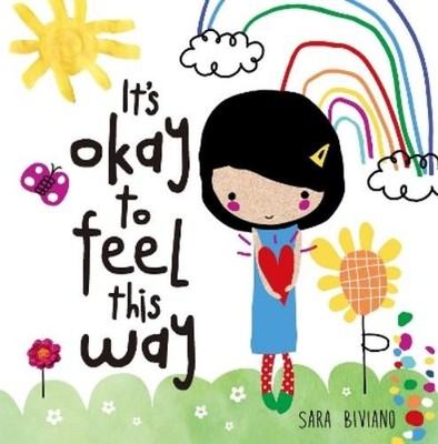 Sara Biviano It's Okay to Feel This Way (Hardback) (UK IMPORT)