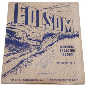 Vintage H.D. Folsum, NY, NY Arms Ammo & Sporting Goods Catalog No. 61 1950
