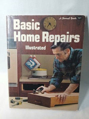 Basic Home Repairs Book Illustrated