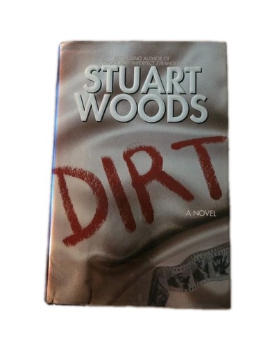 Dirt By Stuart Woods 1st Edition Harper Collins 1996