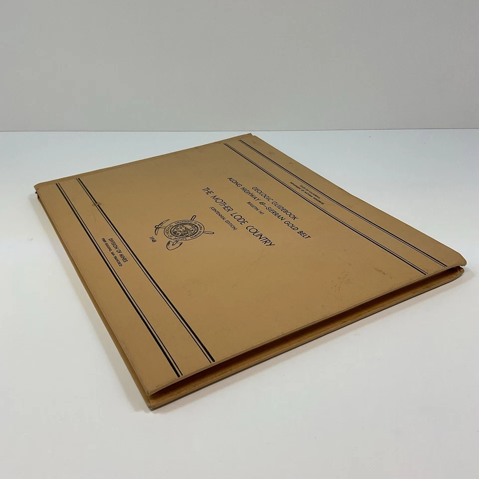 1948 GEOLOGIC GUIDEBOOK THE MOTHER LODE COUNTRY CA ALONG HIGHWAY 49 GOLD BELT HC Foto 4 de 4