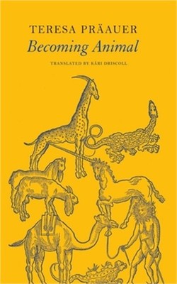 Becoming Animal (Hardback or Cased Book)