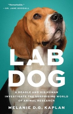 Melanie D G Kaplan Lab Dog (Hardback)