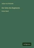 Julius Von Wickede | Der Sohn Des Regiments | Buch | Deutsch (2025)