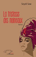 Seydi Sow | La Tristesse Des Moineaux | Taschenbuch | FranzöSisch (2025)