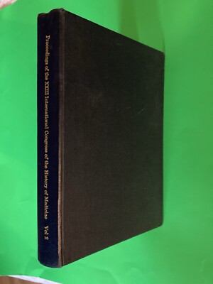 Proceedings of the XXIII International Congress of the History of Medicine