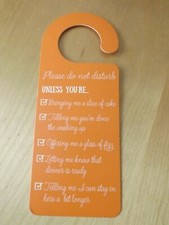 new kitchen door sign - PLEASE DO NOT DISTURB UNLESS -