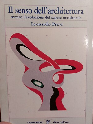 Il senso dell'architettura Leonardo Previ leonardo e1