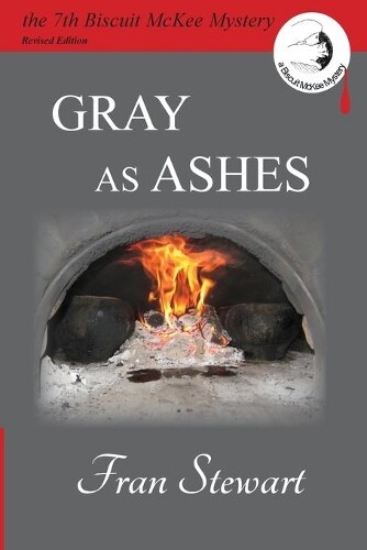 Thumbnail - Fran Stewart Gray As Ashes (taschenbuch) Biscuit Mckee Mysteries