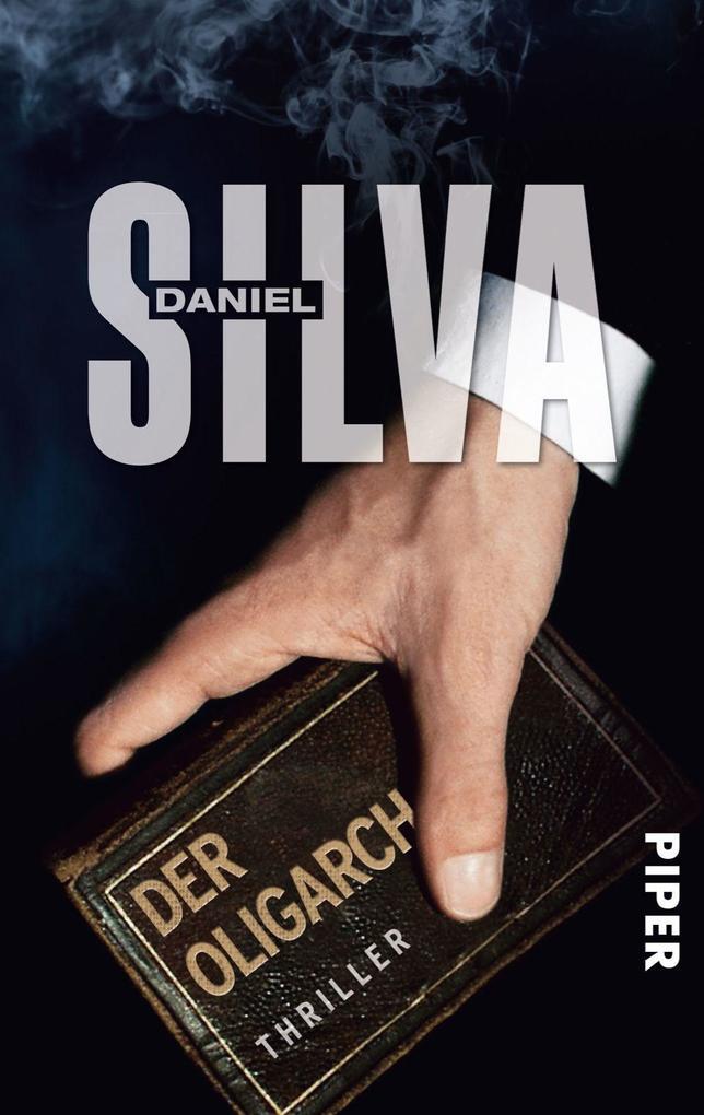 Thumbnail - Der Oligarch | Daniel Silva | 2012 | Deutsch | The Defector
