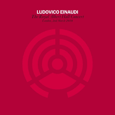 LUDOVICO EINAUDI: ROYAL ALBERT HALL CONCERT 2CD/DVD - Released 19/06/2020