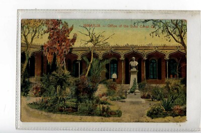 (KJh5071-100) PP,ISMAILIA-OFFICE OF SUEZ CANAL