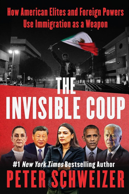 #ad Invisible Coup:How American Elites and Foreign Powers Use Immigra FREE SHIP $18.99