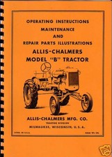 Allis-Chalmers Model "B" American Tractor Instructions