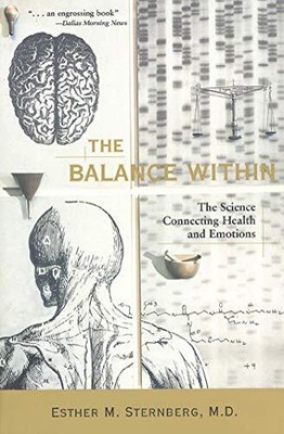 Das Gleichgewicht im Inneren: Die Wissenschaft, die Gesundheit und Emotionen verbindet,
